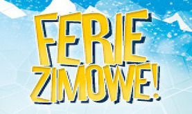 Ilustracja do artykułu: FERIE ZIMOWE W RÓŻY WIELKIEJ